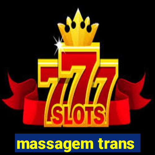 massagem trans